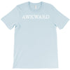 awkward T-Shirt