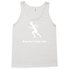 run for your life Tank Top