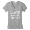 hungry apology Women's V-Neck T-Shirt