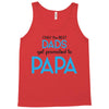 Only the Best Dads get Promoted to Papa Tank Top