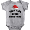 this girl loves christmas Baby Bodysuit