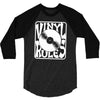 vinyl rules 3/4 Sleeve Shirt