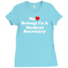 my heart belongs to a medical secretary Ladies Fitted T-Shirt