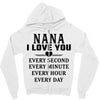 I Love You Nana Zipper Hoodie