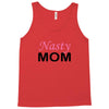 Nasty Mom Tank Top