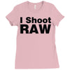 i shoot raw Ladies Fitted T-Shirt
