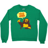 monkey yo bitch Crewneck Sweatshirt