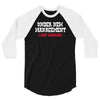 under new management, just married 3/4 Sleeve Shirt