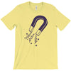 powerful magnet T-Shirt