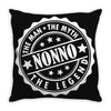 Nonno-The Man The Myth The Legend Throw Pillow