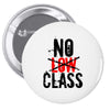 no low class Pin-back button