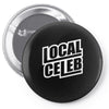 local celeb Pin-back button