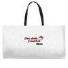 dear santa, i want it all Weekender Totes