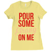 pour some gravy on me Ladies Fitted T-Shirt