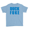 duck fuke Youth Tee