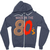 made in the 80's Zipper Hoodie