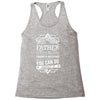 I Smile Youre Father Laugh Cant Do Anything Tshirt Racerback Tank
