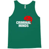 the criminal minds Tank Top