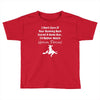 i'm tired of football! Toddler T-shirt