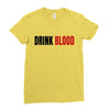 drink blood Ladies Fitted T-Shirt