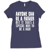 anyone can be a father Ladies Fitted T-Shirt