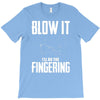 alien blow it fingering T-Shirt