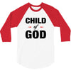 Child of God 3/4 Sleeve Shirt