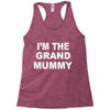 grand mummy Racerback Tank