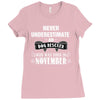 never underestimate an old man who was born in november Ladies Fitted T-Shirt