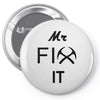 mr fix it handy man Pin-back button