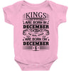Real Kings Are Born On December 6 Baby Onesie