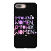 empowered women 4 iPhone 8 Plus