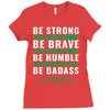 Be Badass Everyday Ladies Fitted T-Shirt