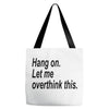 hang on Tote Bags