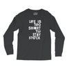 life is too short to stay stock Long Sleeve Shirts