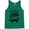 let's go an adventure (for light color) Tank Top