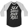 sex drugs rock n roll 3/4 Sleeve Shirt