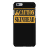 caution skinhead, ideal birthday gift or present iPhone 6 Plus/6s Plus Case