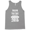 Mom To Be September 2016 Tank Top