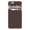 grandpa since 2015 iPhone 6/6s Plus Case