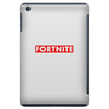 Fortnie Hypebeast iPad Mini
