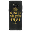 kings are born in 1971 Samsung Galaxy S8