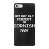 perfect cornish iPhone 7 Case
