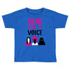 Women's March Hear Our Voice Toddler T-shirt