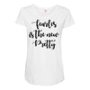 fearless is the new pretty Maternity Scoop Neck T-shirt