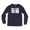 pro life, pro god, pro gun Long Sleeve Shirts