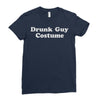drunk guy costume Ladies Fitted T-Shirt
