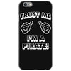trust me pirate iPhone 6/6s Case