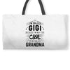 I Am Called Gigi... Weekender Totes