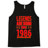 legends are born in 1986 hoodie Tank Top